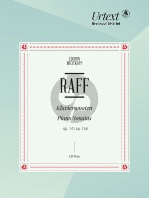 Raff Sonaten Opus 14 und Opus 168 Klavier (Urtext) (Ulrich Mahlert)