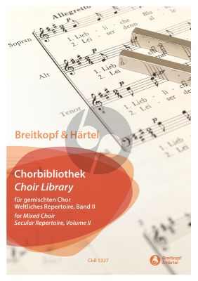 Breitkopf Chorbibliothek Band 2 Weltliches Repertoire – für gemischten Chor
