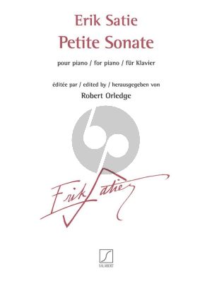 Satie Petite Sonate pour Piano (edited by Robert Orledge)