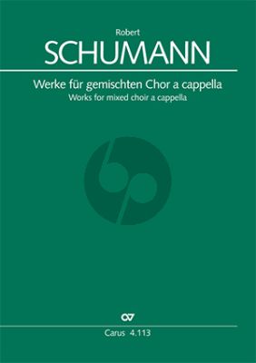 Schumann Werke für gemischten Chor a cappella (Günter Graulich)