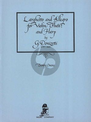 Donizetti Larghetto and Allegro (Flute[Violin] and Harp) (arr. Dewey Owens)