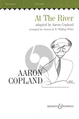 Copland At the River SATB (No.4 from Old American Songs II)