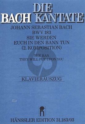 Bach Kantate BWV 183 Sie werden euch in den Bann tun Soli-Chor-Orchester (Klavierauszug dt./engl.) (Reinhold Kubik)
