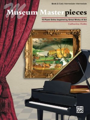 Rollin Museum Masterpieces Book 2 Piano Solo (10 Piano Solos Inspired by Great Works of Art)