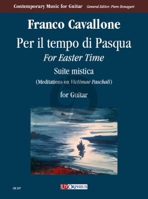 Cavallone Per il tempo di Pasqua - for Easter Time and Suite mistica (Meditations on “Victimae Paschali”) for Guitar (edited by Piero Bonaguri)