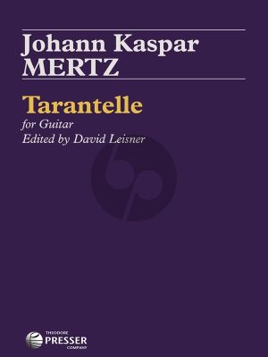 Mertz Tarantelle for Guitar (edited by David Leisner)