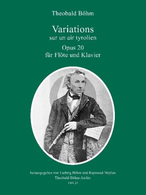 Boehm Variations sur un Air Tyrolien Op.20 (Flote und Klavier)