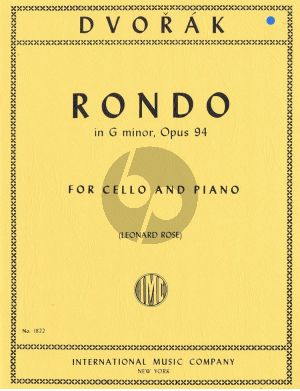 Dvorak Rondo, Opus 94 Cello-Piano (Leonard Rose)
