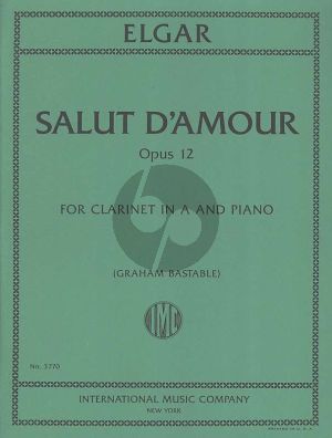 Elgar Salut d'Amour Op.12 Clarinet in A and Piano (arr. Graham Bastable)