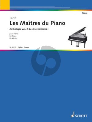 The Master of the Pianos Volume 2 (Les Maîtres du Piano) (edited by Armand Ferté)