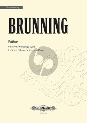 Brunning Father (from the Swansongs Cycle) for Voice / Unison, Voices and Piano