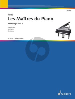 The Master of the Pianos Volume 1 (Les Maîtres du Piano) (edited by Armand Ferte)