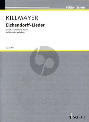 Killmayer Eichendorff-Lieder Hohe Stimme und Klavier