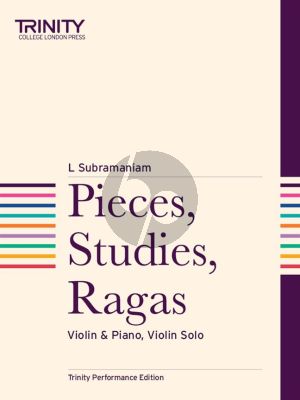 Subramaniam Pieces, Studies, Ragas Violin and Piano - Violin solo