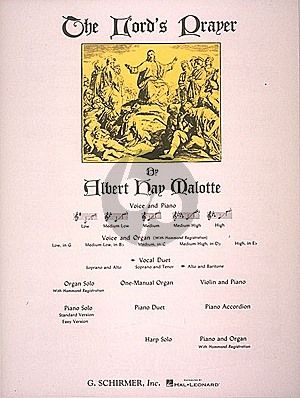 Malotte The Lord's Prayer Duet for Alto and Baritone Voice (with Piano accompaniment)