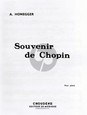 Honneger Souvenir de Chopin Piano seule