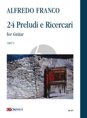 Franco 24 Preludi e Ricercari for Guitar (2017)
