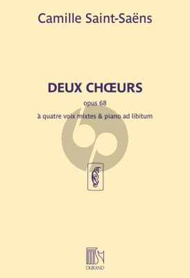 2 Choeurs Opus 68 SATB et Piano ad lib.