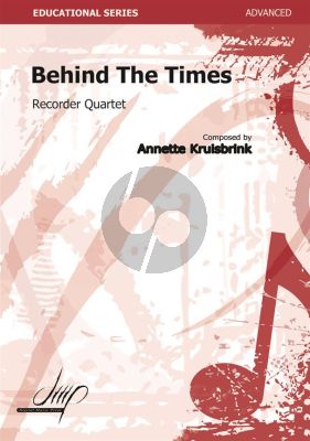 Kruisbrink Behind the Times 4 Blokfluiten (SATB) (Part./Partijen)