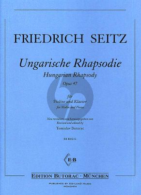 Seitz Ungarische Rhapsodie Opus 47 Violine und Klavier (Timoslav Butorac)