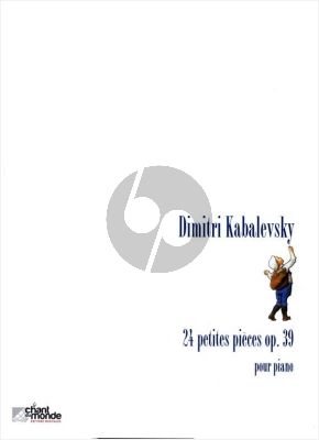 Kabalevsky 24 petites Pièces Opus 39 pour Piano