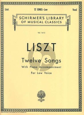 Liszt 12 Songs Low Voice and Piano (Aldrich)