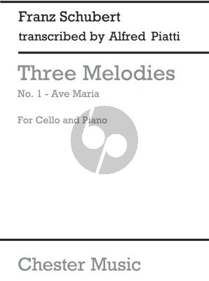 Schubert 3 Melodies No.1 Ave Maria Violoncello and Piano (transcr. by Alfred Piatti)