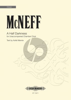 McNeff A Half Darkness SATB