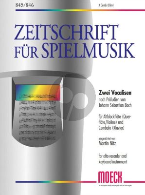 Bach 2 Vocalisen nach Praludien Altblockflote[Flote/Violine] und Cembalo[Klavier] (BWV 872 und 99) (arrangiert von Martin Nitz)