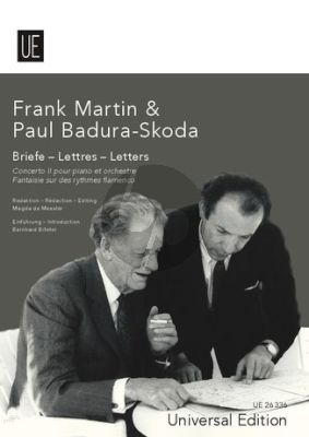 Martin & Badura-Skoda: Briefe - Lettres - Letters (Correspondance on "Concerto II pour piano et orchestre" and "Fantaisie sur des rythmes flamenco") (germ./fr./engl.)