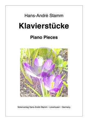 Stamm Klavierstucke / Piano Works
