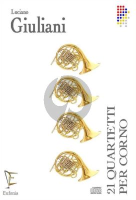 21 Quartetti per Corno (Luciano Giuliani) (Score/Parts) (Book with Audio online)