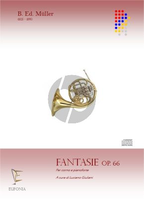 Muller Fantasie Opus 66 Horn and Piano (Erinnerung an Carl Maria von Weber) (edited by Luciano Giuliani)