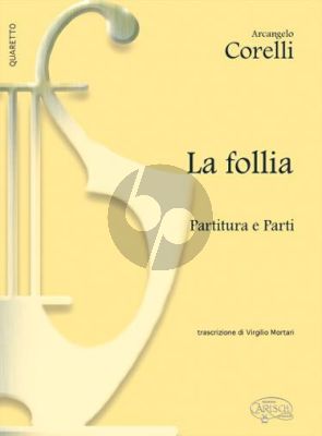 Corelli La Follia String Quartet (Score/Parts) (transcr. by Virgilio Mortari)