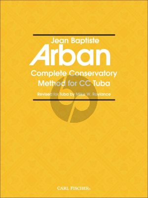 Arban Complete Conservatory Method for Tuba (edited by Mike W. Roylance)