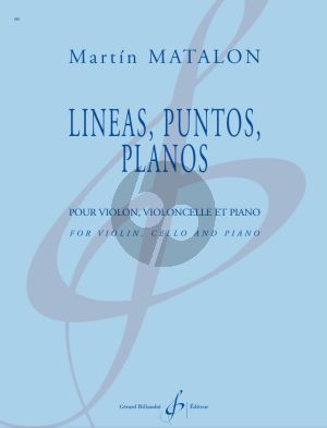 Matalon Lineas - Puntos - Planos Violon-Violoncelle et Piano (Part./Parties)