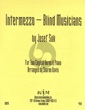 Suk Intermezzo - Blind Musicians from 'Summer Tale' Op.29 for 2 English Horns and Piano (Arranged by Sharon Davis)
