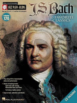 Bach 10 Favorite Classics Bk-Cd (Jazz Play-Along Series Vol.120) (all C.-Bb.-Eb. and Bass Clef Instr.)