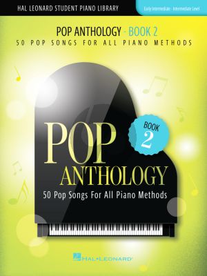 Pop Anthology Book 2 (50 Pop Songs for all Piano Methods)