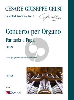 Celsi Concerto per Organo. Fantasia e Fuga (Selected Works Vol. 1)