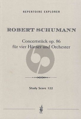 Schumann Concertstuck Op.86 4 Horner und Orchester Studien Partitur