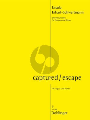 Erhart-Schwertmann Captured / Escape für Fagott und Klavier