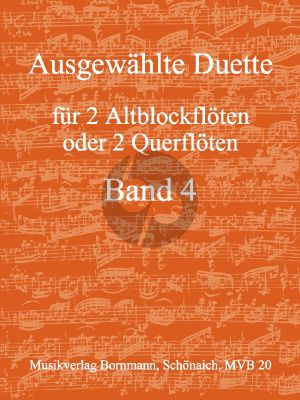 Ausgewahlte Duette Band 4 : fur 2 AltblockflOten / Floten)