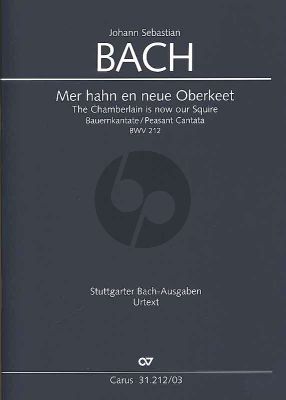 Bach Kantate BWV 212 - Mer hahn und neue Oberkeet (Bauern-Kantate) (KA) (deutsch/englisch)