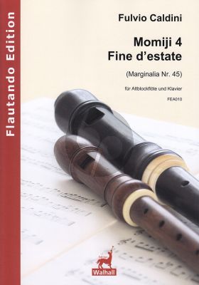 Caldini Momiji 4 – Fine d’estate fur Altblockflote und Klavier (Score and Part) (Marginalia Nr. 45)