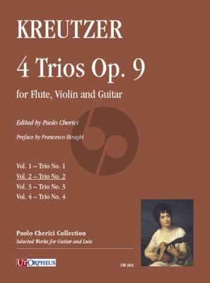 Kreutzer 4 Trios Op. 9 Vol. 2: Trio No. 2 for Flute-Violin and Guitar (Score/Parts) (edited by Paolo Cherici)