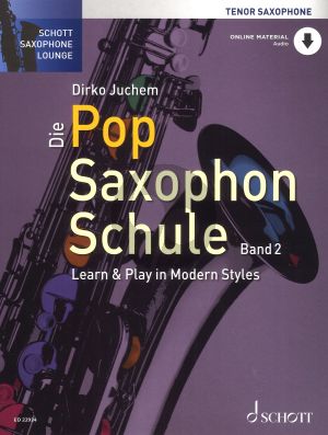 Die Pop Saxophon Schule Band 2 Tenorsaxophon