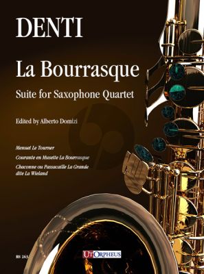 Denti La Bourrasque. Suite for Saxophone Quartet (SATB) (Score/Parts)