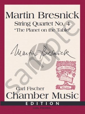 Bresnick String Quartet No. 4 'The Planet on the Table 2 Violins, Viola and Cello (Score and Parts)
