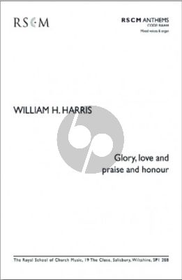 Harris Glory, Love and Praise and Honour SATB-Organ